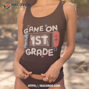 back to school game on 1st grade funny gamer kids boys shirt tank top 1