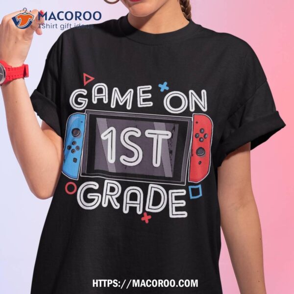 Back To School Game On 1st Grade Funny Gamer Kids Boys Shirt