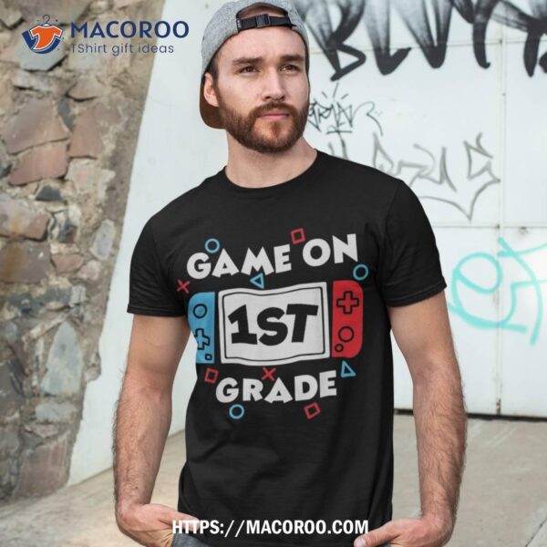 Back To School Game On 1st Grade Funny Gamer Kids Boys Shirt