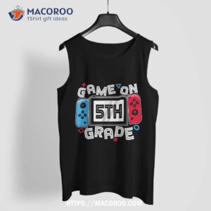 back to school game on 5th grade funny gamer kids boys shirt tank top 1