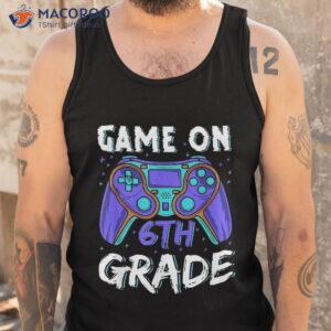 back to school game on 6th grade funny gamer kids boys shirt tank top