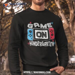 back to school game on kindergarten funny gamer kids boys shirt sweatshirt