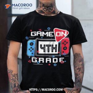 back to school gameon 4th grade funny gamer kids boys girls shirt tshirt