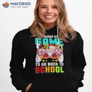 back to school gamer i paused my video game teacher student shirt hoodie 1