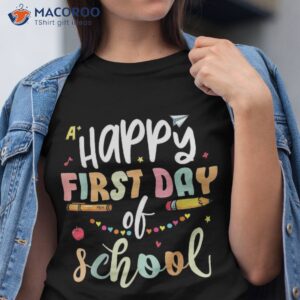 Back To School Happy First Day Of Teacher Student Kid Shirt