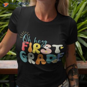 Back To School Hello First Grade Teacher 1st Shirt