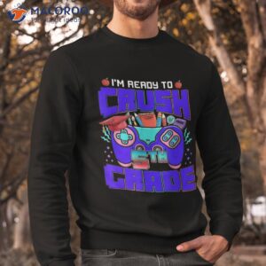 back to school i m ready crush fifth grade video game shirt sweatshirt