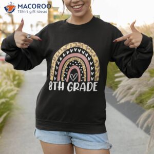 back to school leopard rainbow 8th grade teachers kids shirt sweatshirt