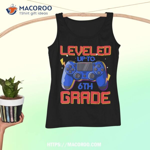 Back To School Leveled Up To 6th Grade Gamer Boys Girls Shirt