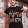 Back To School Oh Hey Fifth Grade Teacher Student Boys Girl Shirt