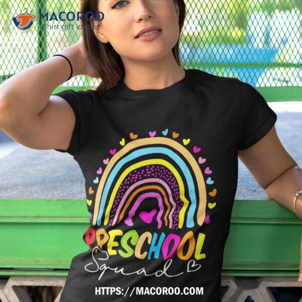 Back To School Shirt Preschool Squad Rainbow Teachers