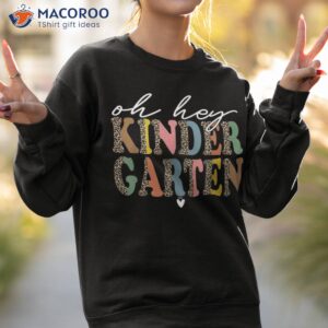 back to school students teacher oh hey kindergarten shirt sweatshirt 2