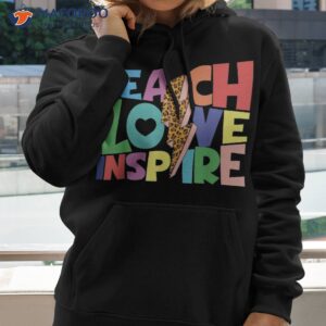 back to school teach love inspire teachers leopard skin shirt hoodie 2