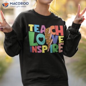 back to school teach love inspire teachers leopard skin shirt sweatshirt 2