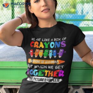 back to school teacher we are like a box of crayons shirt tshirt 1 1