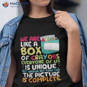 back to school teacher we are like a box of crayons student shirt tshirt