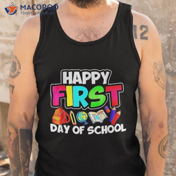 Back To School Teachers Kids Boys Happy First Day Of Shirt