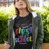 Back To School Teachers Students Happy First Day Of Shirt