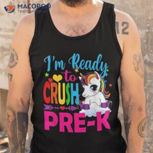 back to school unicorn ready crush pre k shirt tank top