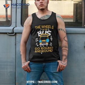 back to school wheels on the school bus go round amp shirt tank top 2