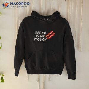 Bacon Is My Passion Wrestling Shirt