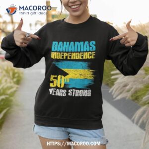 bahamas independence day shirt bahamas 50th celebration shirt sweatshirt 1 1