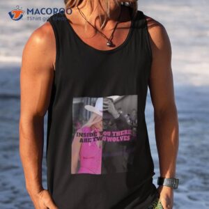 barbenheimer inside you there are two wolves shirt tank top