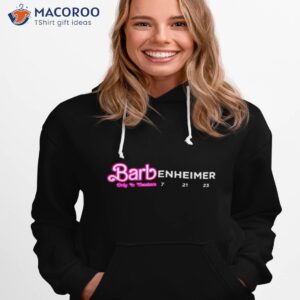 barbenheimer movie design barbie oppenheimer shirt hoodie 1