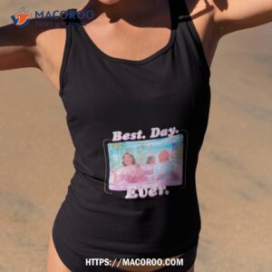 barbie best day ever shirt tank top 2