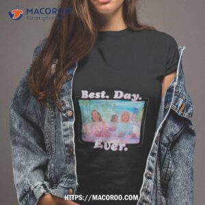 Barbie Best Day Ever Shirt