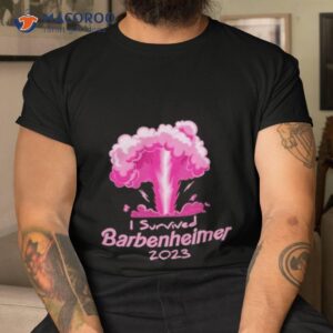 Barbie Movies I Survived Barbenheimer 2023 Shirt Barbie Movies I Survived Barbenheimer 2023 Shirt