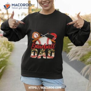 baseball dad shirt sweatshirt