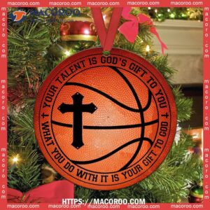 basketball your talent is god gift lovers circle ceramic ornament personalized basketball ornaments 1