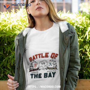 battle of the bay giants vs athletics shirt tshirt 4