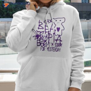 beabadoobee im sorry for yesterday shirt hoodie