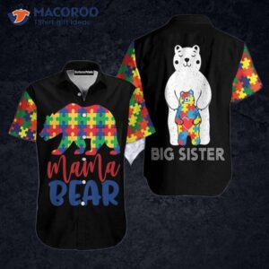 Beach Mama Bear Big Sister Autism Support Hawaiian Shirts