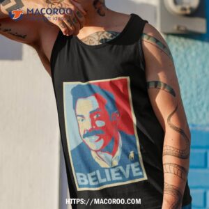 believe ted lasso shirt tank top 1