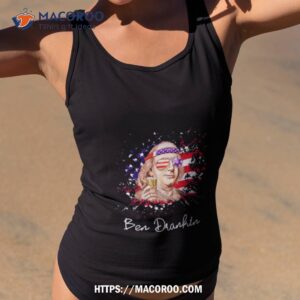 Ben Drankin Funny 4th Of July Shirt