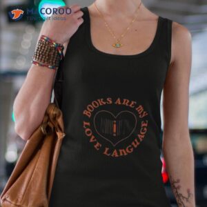 best books are my love language 2023 shirt tank top 4