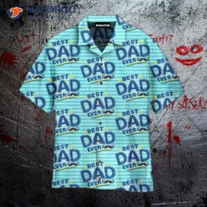 Best Dad Ever Pattern Hawaiian Shirt