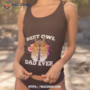 Best Owl Dad Ever Shirt