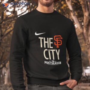 best the city san francisco giants shirt sweatshirt