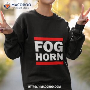 beta fog horn shirt sweatshirt 2