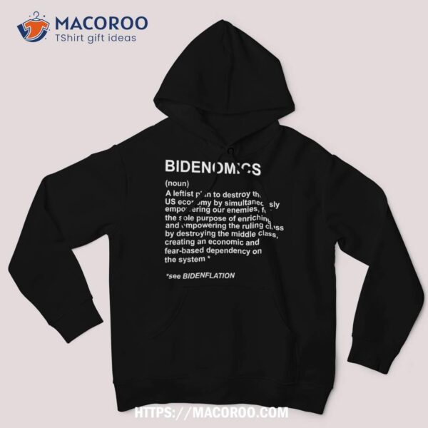 Bidenomics Definition Bidenflation Political (c) Shirt