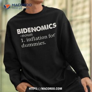 bidenomics definition funny antibiden shirt sweatshirt 2