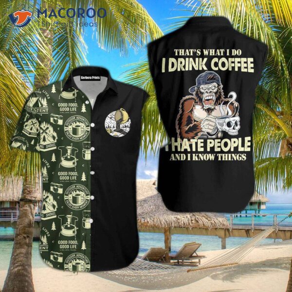 Bigfoot Campers Drink Coffee And Hate People Wearing Hawaiian Shirts