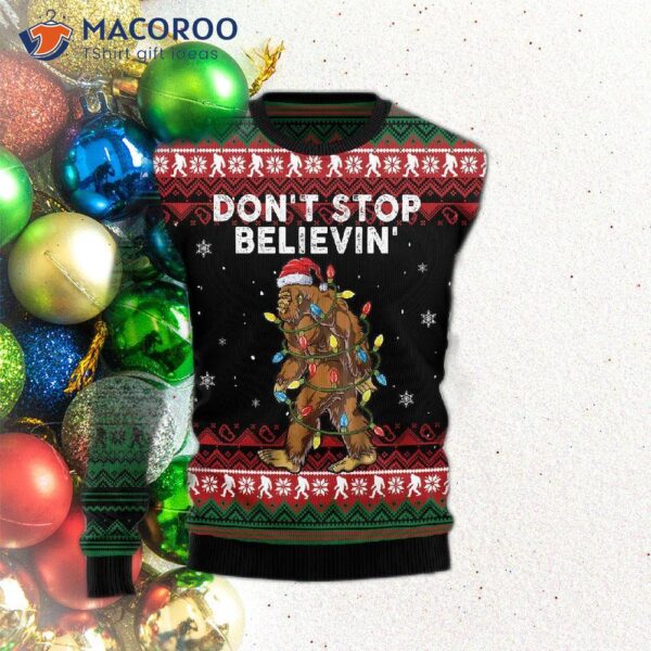 Bigfoot Don’t Stop Believing Ugly Christmas Sweater