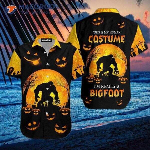 Bigfoot, I’ve Been Ready For Halloween With Black And Orange Hawaiian Shirts.