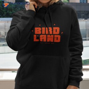 birdland baltmore md shirt hoodie 2