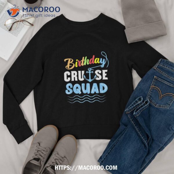 Birthday Cruise Squad Shirt